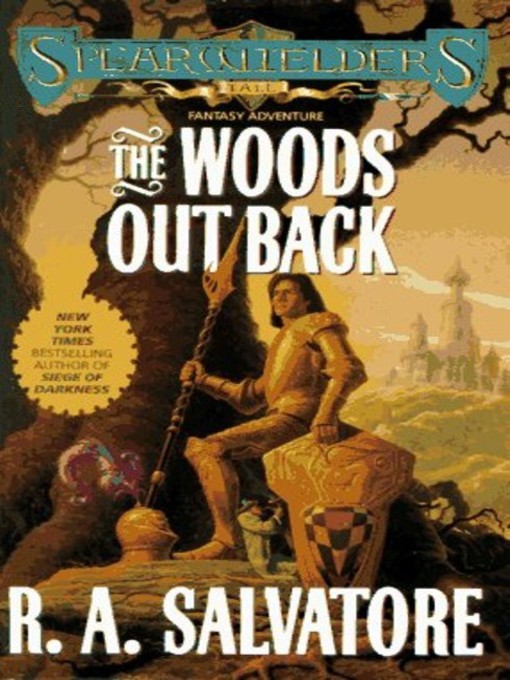 Title details for The Woods Out Back by R. A. Salvatore - Wait list
